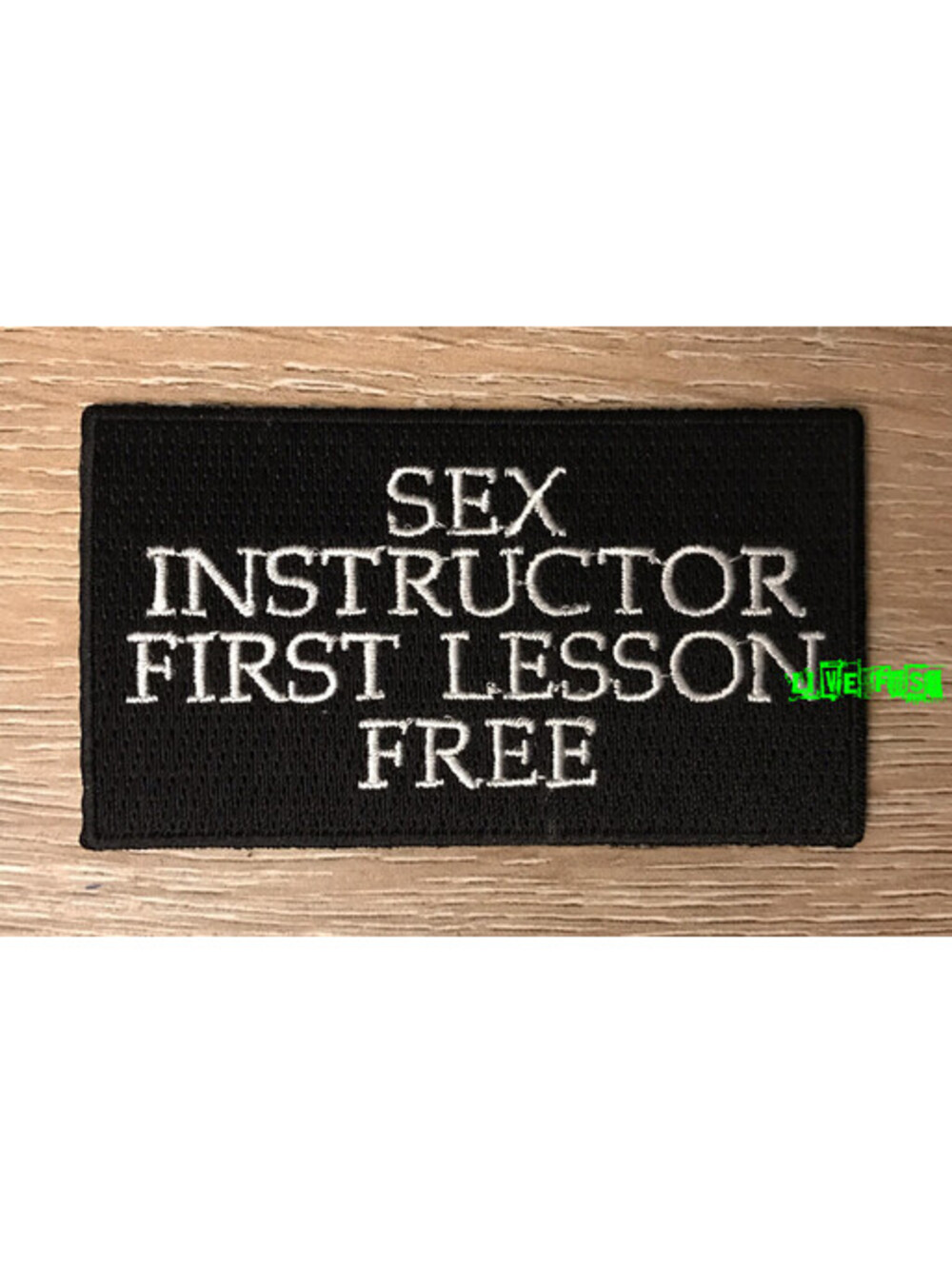 SEX INSTRUCTOR FIRST LESSON FREE PATCH motorcycle patches, biker patches